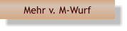 Mehr v. M-Wurf