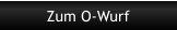 Zum O-Wurf
